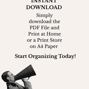 Puede incluir: Imagen con el texto "INSTANT DOWNLOAD" e instrucciones para descargar un archivo PDF e imprimirlo en casa o en una imprenta en papel A4. La imagen tambi&eacute;n presenta una ilustraci&oacute;n vintage de una persona hablando por un meg&aacute;fono. El texto anima a "Start Organizing Today!"