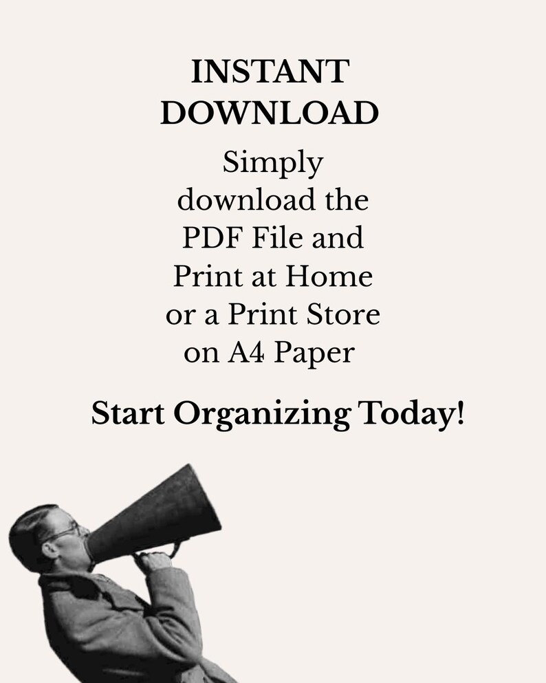 Puede incluir: Imagen con el texto "INSTANT DOWNLOAD" e instrucciones para descargar un archivo PDF e imprimirlo en casa o en una imprenta en papel A4. La imagen tambi&eacute;n presenta una ilustraci&oacute;n vintage de una persona hablando por un meg&aacute;fono. El texto anima a "Start Organizing Today!"
