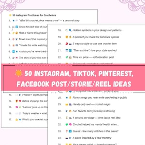 May include: A pink and white graphic with a list of 50 Instagram, TikTok, Pinterest, and Facebook post, storie, and reel ideas for crocheters. The graphic includes a sun icon, a heart icon, a question mark icon, a shopping bag icon, a camera icon, a paintbrush icon, a cloud icon, a lightbulb icon, a microphone icon, a clock icon, a dollar sign icon, and a handshake icon.