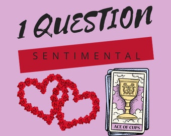 1 QUESTION SENTIMENTAL LOVE Clairvoyance Guidance Advice Cartomancy Tarot