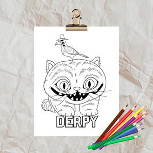 Op de afbeelding: Zwart-wit illustratie van een cartoonkat met een vogel met een hoed op zijn hoofd. De kat heeft een brede grijns en het woord "DERPY" staat eronder gedrukt. Gekleurde potloden liggen in de rechter benedenhoek.