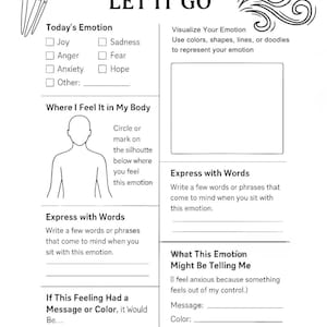May include: A white paper worksheet with the text "FEEL IT. DRAW IT. LET IT GO." Includes sections for identifying emotions, body sensations, and expressing feelings through words and art. Features a silhouette of a person and space for drawing.