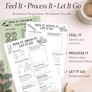 May include: An emotional regulation worksheet bundle with the text "Feel It, Process It, Let It Go." The bundle includes worksheets for identifying, processing, and releasing emotions. The worksheets have prompts for writing, drawing, and coloring.