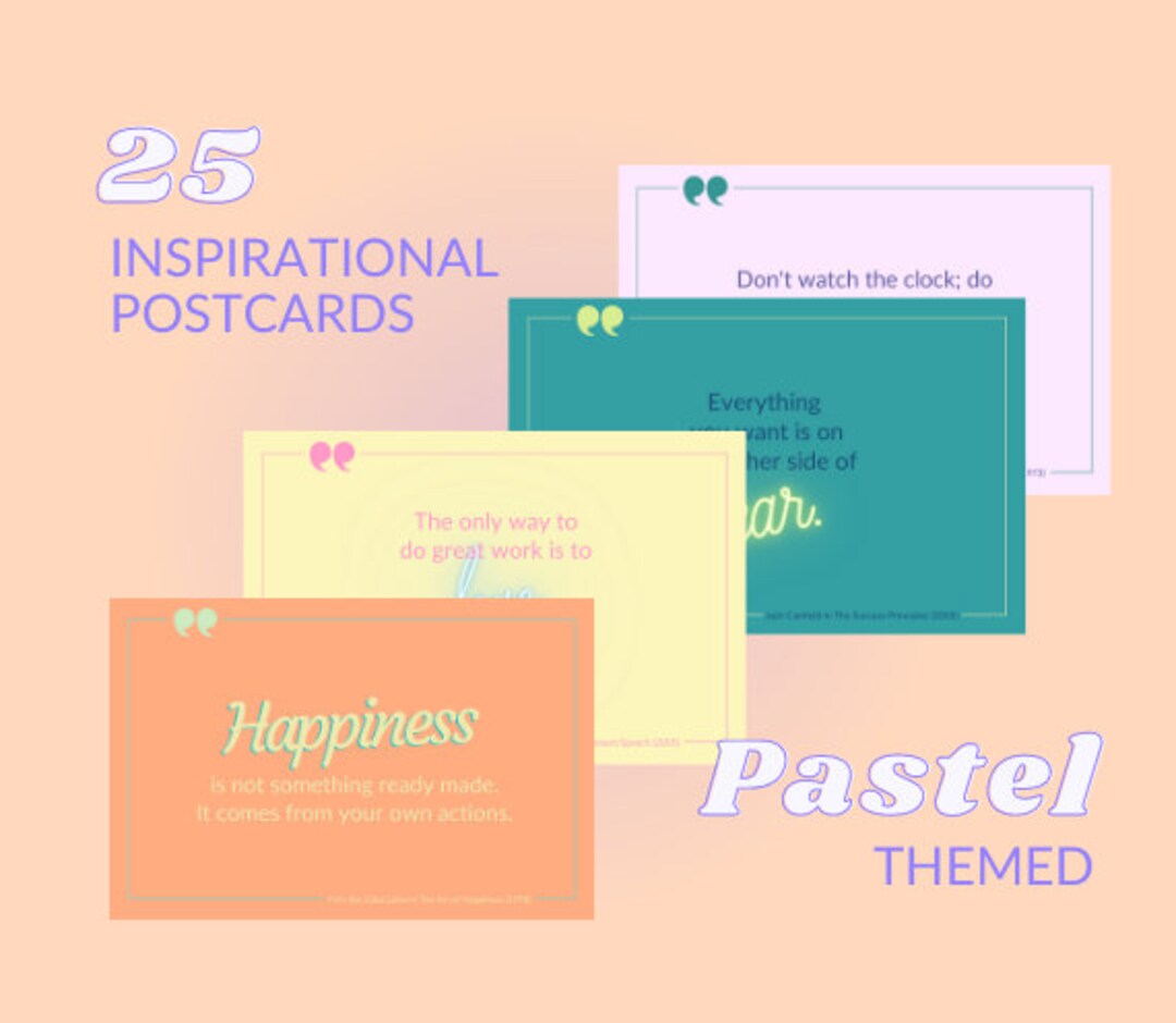 25 Fully Editable and Printable Pastelthemed Inspirational Quotes