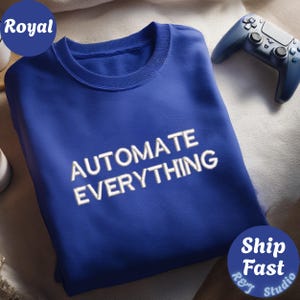 Col rond drôle Automatiser tout, pull Coder Engineer, sweat-shirt Nerd Tech, cadeau programmeur, haut décontracté en coton doux pour homme, 013-1