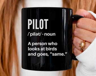 Aviation Mug, Funny Pilot Quote, 11oz or 15oz, Flight Training Gift, Student Pilot Coffee Cup, Aviator Humor