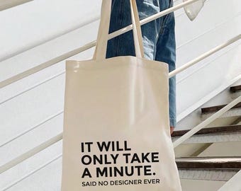 Funny Graphic Designer Tote, Black Canvas Tote Bag, Fashion Designer, Product Design Joke, Graphic Designer Gift, Project Deadline