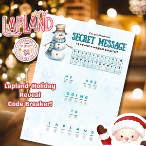 Puede incluir: Un juego de descifrado con temática navideña con una ilustración de muñeco de nieve y el texto "SECRET MESSAGE". El juego incluye una clave para descifrar un mensaje que dice "WE ARE GOING TO LAPLAND".