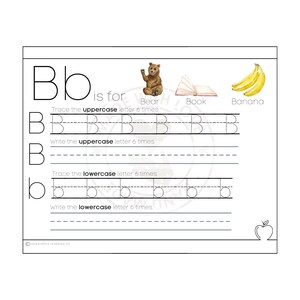 May include: A black and white printable worksheet for learning the letter B. The worksheet includes a picture of a bear, a book, and a banana. The words "Bear", "Book", and "Banana" are written below the pictures. The worksheet includes instructions to trace and write the uppercase and lowercase letter B six times.