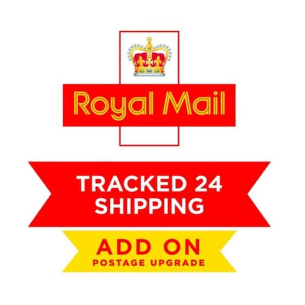 Royal Mail Tracked 24 Shipping - Add On, Tracked 24 hour express delivery, Signed for Next day delivery