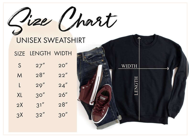 May include: Size chart for a unisex sweatshirt. The chart shows the length and width in inches for sizes S, M, L, XL, 2X, and 3X. A black sweatshirt is shown with a white line indicating the length and width.