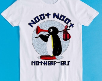 Pingu Noot Noot Motherfu***rs Art Meme Gift Funny Tee Style Gamer Cult Movie Music T Shirt K150