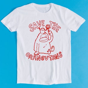 Save The Orangutan Homage Monkey Jungle Retro Funny Art Drawing Gamer Anime Cult Meme Music Movie Gift Tee T Shirt K1165