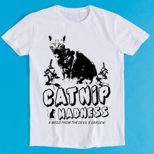 Catnip Madness Cat Public Enemy Funny Style Meme Cult Movie Music Gift Tee T Shirt K1185