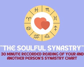 The Soulful Synastry - personalized synastry chart reading