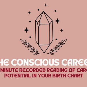 The Conscious Career - personalized career astrology reading
