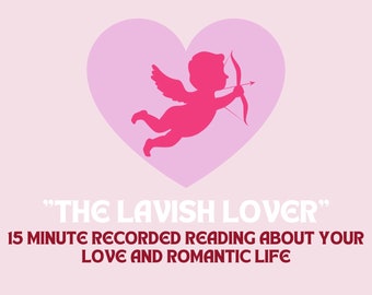 The Lavish Lover - personalized love astrology reading