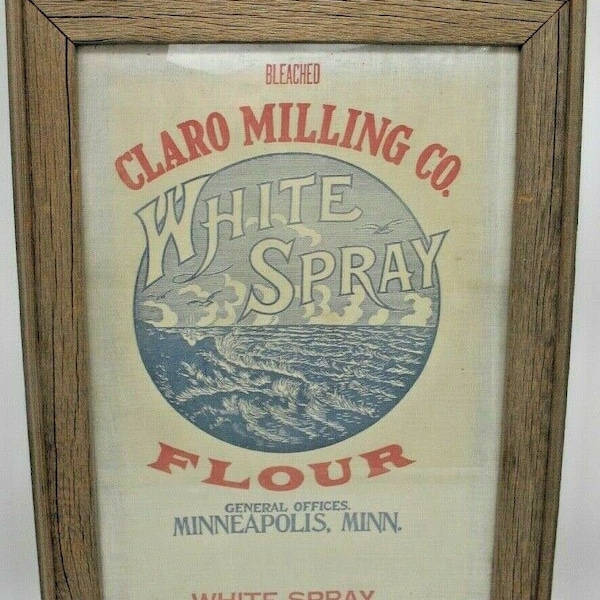 Vintage Claro Milling Co White Spray Flour Minneapolis MN Framed Sack Farmhouse Art