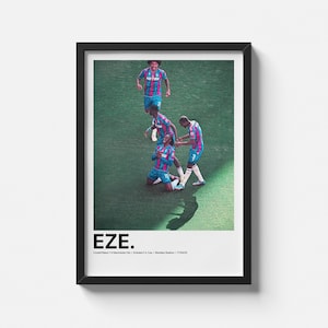 Eberechi Eze FA Cup Poster, Crystal Palace Poster, Eze Fan Gift, Digital Download, Soccer Poster, Football Print, Room Decor