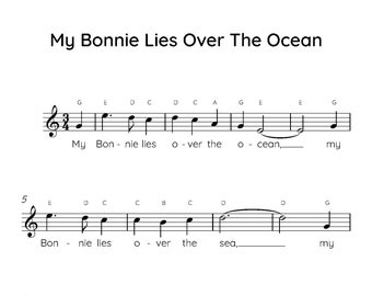 My Bonnie Lies Over The Ocean Easy Piano Sheet Music, Digital Downloadable Musical Sheets, Kids Beginner Songs, PDF