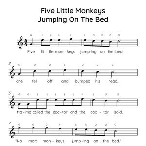 May include: A sheet of music with the lyrics and musical notation for the children's song "Five Little Monkeys Jumping on the Bed".