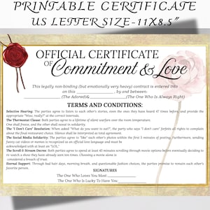 May include: Printable certificate of commitment and love, US letter size 11x8.5 inches. Features a decorative border, a red wax seal, and a pink floral accent. Includes terms and conditions and signature lines.