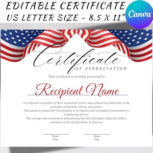 May include: A white certificate with an American flag design at the top. The certificate reads "Certificate of Appreciation" and includes space for a recipient's name and two titles. The certificate is US Letter size, 8.5 x 11 inches.