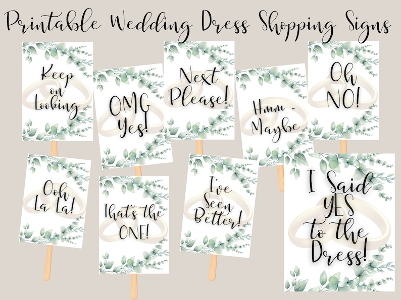 Printable Say Yes to the Dress Signs Green Leafs, Wedding Dress ...