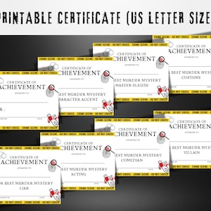 May include: Printable certificates with a crime scene theme. Each certificate is white with a magnifying glass, fingerprint, and blood spatter design. Text includes "Certificate of Achievement" and "Best Murder Mystery" awards. The certificates are US Letter size.
