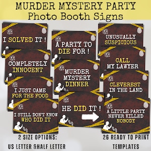 Puede incluir: Un conjunto de 26 carteles de cabina de fotos imprimibles para una fiesta de misterio de asesinato. Los carteles presentan una variedad de frases humorísticas relacionadas con el tema, como "¡Lo resolví!" y "¡Lo hizo él!" Los carteles están diseñados con un esquema de color rojo y amarillo y presentan una silueta de detective estilizada.