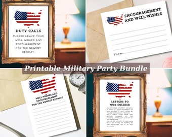 May include: A printable military party bundle with patriotic designs. Includes framed signs and note cards with an American flag map outline. Text includes "Duty Calls," "Encouragement and Well Wishes," and "Letters to Our Soldier."