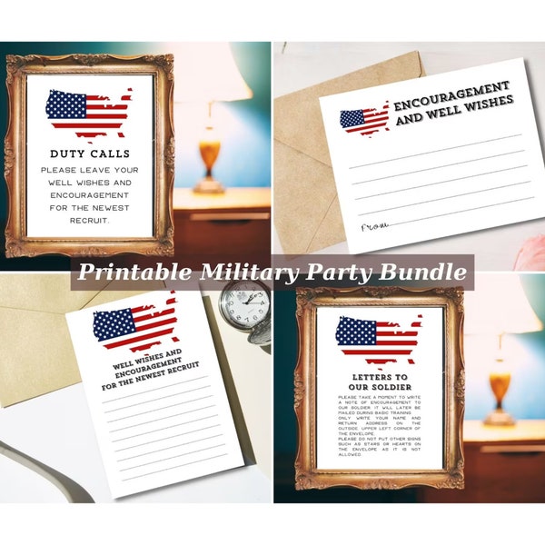 Printable Military Party Bundle | Army Go Away | USA Map Flag Military Pack | Letters to Soldier | Duty Calls | Encouragement For Recruit