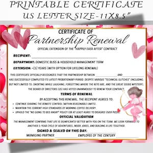 May include: A printable certificate for partnership renewal, US letter size. The design features a pink and red heart theme with the text "Certificate of Partnership Renewal". Includes text fields for recipient, department, and extension.