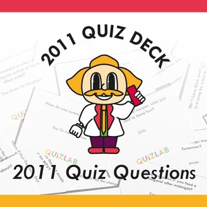 May include: A colorful 2011 Quiz Deck with a cartoon character holding a red phone. The deck includes questions about popular music, movies, and events from 2011.
