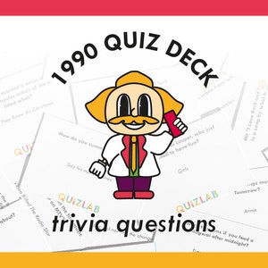 May include: A yellow and red cartoon character with a mustache and a white lab coat is holding a red phone. The character is surrounded by white cards with trivia questions about the 1990s. The cards have the text "QUIZLAB" and "trivia questions" on them.