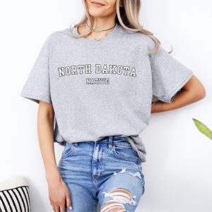 North Dakota Tshirt, North Dakota Gifts, North Dakota Native, North Dakota Local, North Dakota Shirt, ND Gift, North Dakota Lover