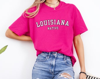 Louisiana Tshirt, Louisiana Gifts, Louisiana Native, Louisiana Local, Louisiana Shirt, LA Gift, Louisiana Lover, Louisiana Trip