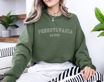 Sweat-shirt de Pennsylvanie, cadeau de Pennsylvanie, natif de Pennsylvanie, local de Pennsylvanie, pull de Pennsylvanie, cadeaux de Pennsylvanie, sweat-shirt d'État