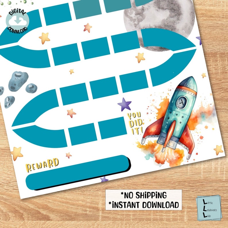 May include: A printable space-themed reward chart with a rocket ship, stars, and a moon. The chart has a section for a reward and a section for the child to track their progress. The text "You Did It!" is written on the chart.
