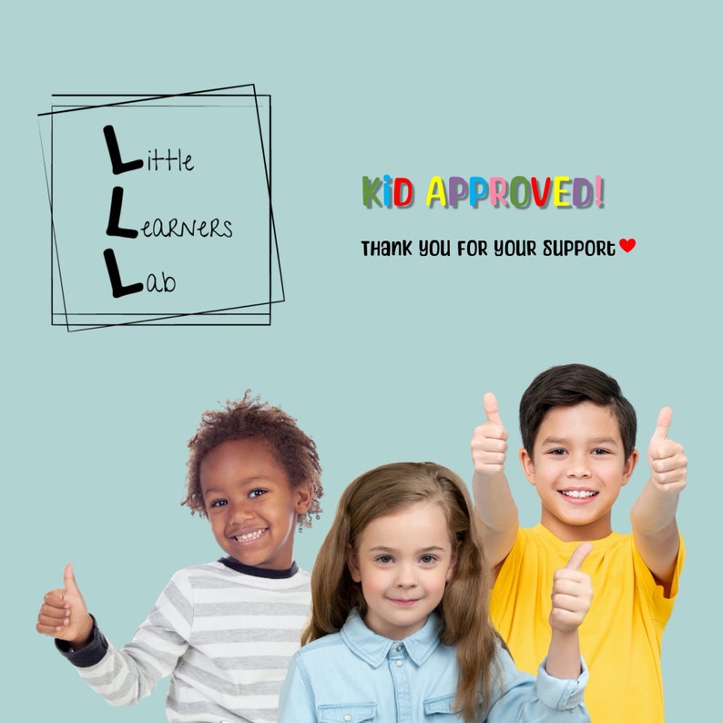 May include: Three children, two girls and one boy, are giving thumbs up. The boy is wearing a yellow shirt and the girls are wearing a blue and a striped shirt. The text "Kid Approved! Thank you for your support." is written in colorful letters on a light blue background. The text "Little Learners Lab" is written in black letters on a white background.