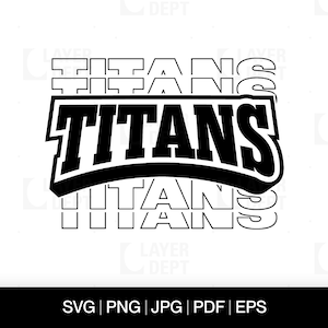 Titan Svg Titan Shirt Svg Titan Football School Mascot Titan Svg School Spirit Titan Mascot Svg Titan Shirt Png Titan Spirit Svg Design File