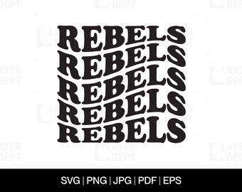 Rebel Svg Rebel Shirt Svg Rebel Football School Mascot Rebel Svg School Spirit Rebel Mascot Svg Rebel Shirt Png Rebel Spirit Svg Design File