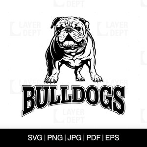 Bulldog Svg Bulldog Shirt Svg Bulldog Football School Mascot Bulldog Svg School Spirit Dog Mascot Svg Bulldog Shirt Png Bulldog Spirit Svg