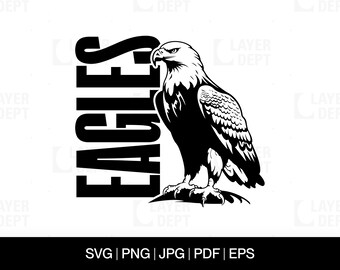 Eagle Svg Eagle Shirt Svg Eagle Football School Mascot Eagle Svg School Spirit Eagle Mascot Svg Eagle Shirt Png Eagle Spirit Svg Design File