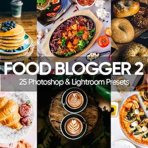 25 Food Blogger 2 Lightroom Mobile & Desktop Presets, Food Presets, Food Blogger Presets, Food Filters, Tasty food, Pretty Food, Yummy food,