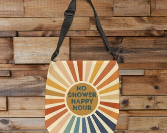 No Shower Happy Hour Oversized Tote Bag | No Shower Happy Hour Over the Shoulder Zipper Tote, Happy Hour Tote