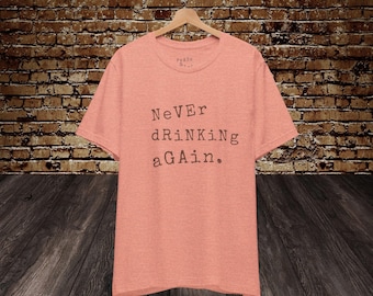Never Drinking Again Tee Shirt | Hangover T-Shirt, Drunk Gifts,  Hungover Shirt, Party Tee, Brunch Gifts, Bachelorette Shirts