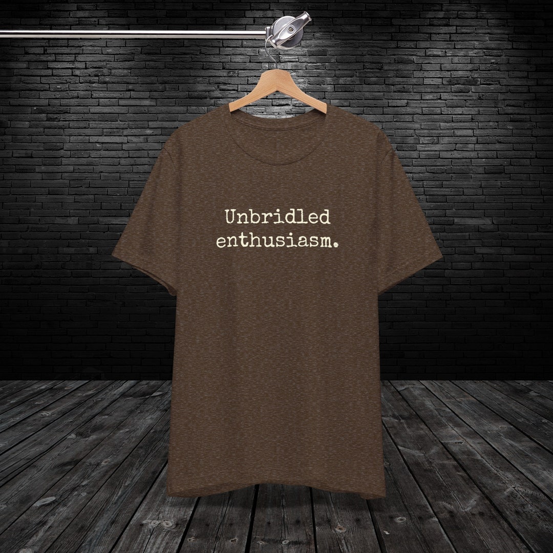 Unbridled Enthusiasm Seinfeld Fan Shirt Billy Mumphrey Seinfeld Tee