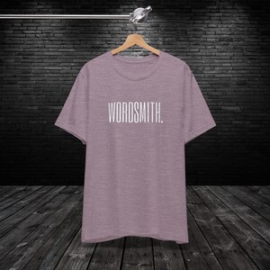 Wordsmith Text Shirt | Wordsmith Tee Shirt, Writer Tshirt, Poetic Tshirt, Author Shirt, Typography Gifts