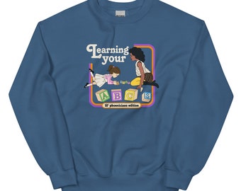 Thank the Phoenicians! - EPCOT Inspired Sweatshirt